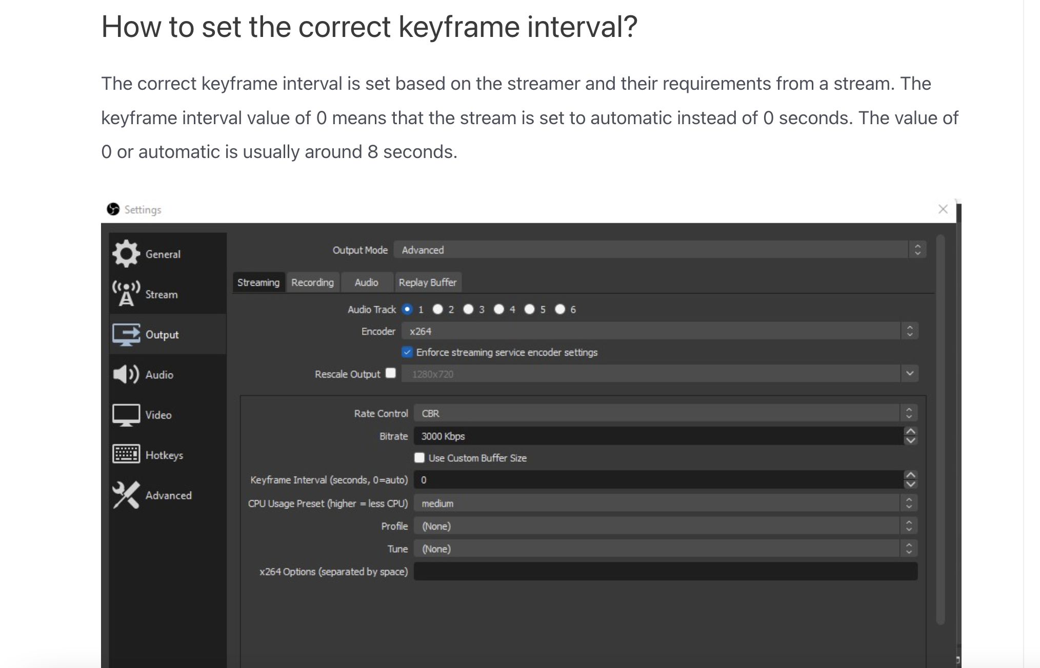 What is the Correct Keyframe Interval Setting in OBS Studio? image.